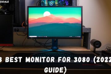 8-Best-Monitor-For-3080-2022-Guide